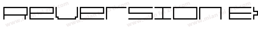 Reversion ExtraBold字体转换